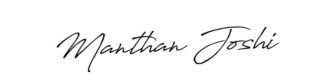 It looks lik you need a new signature style for name Manthan Joshi. Design unique handwritten (Antro_Vectra_Bolder) signature with our free signature maker in just a few clicks. Manthan Joshi signature style 7 images and pictures png