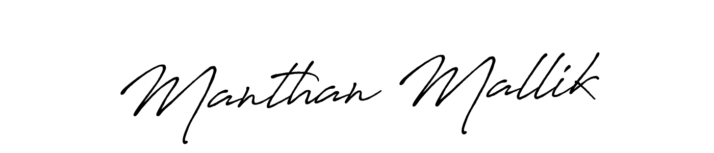 Make a beautiful signature design for name Manthan Mallik. With this signature (Antro_Vectra_Bolder) style, you can create a handwritten signature for free. Manthan Mallik signature style 7 images and pictures png