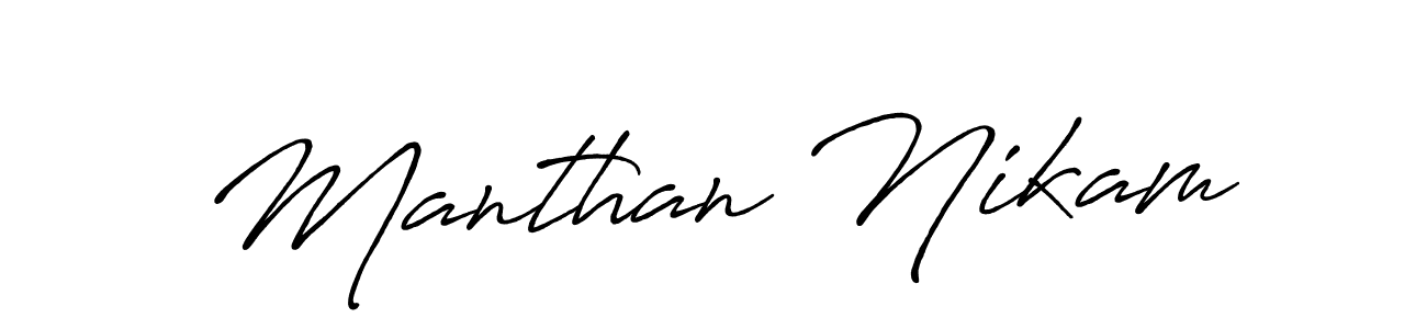 How to make Manthan Nikam name signature. Use Antro_Vectra_Bolder style for creating short signs online. This is the latest handwritten sign. Manthan Nikam signature style 7 images and pictures png