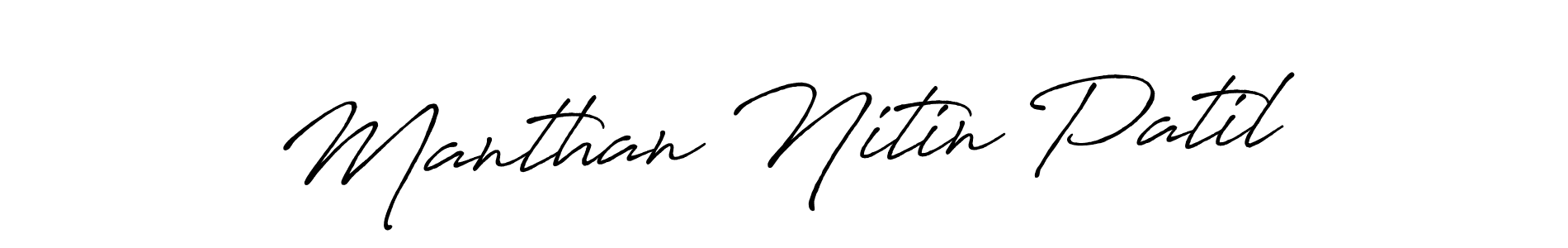 Use a signature maker to create a handwritten signature online. With this signature software, you can design (Antro_Vectra_Bolder) your own signature for name Manthan Nitin Patil. Manthan Nitin Patil signature style 7 images and pictures png