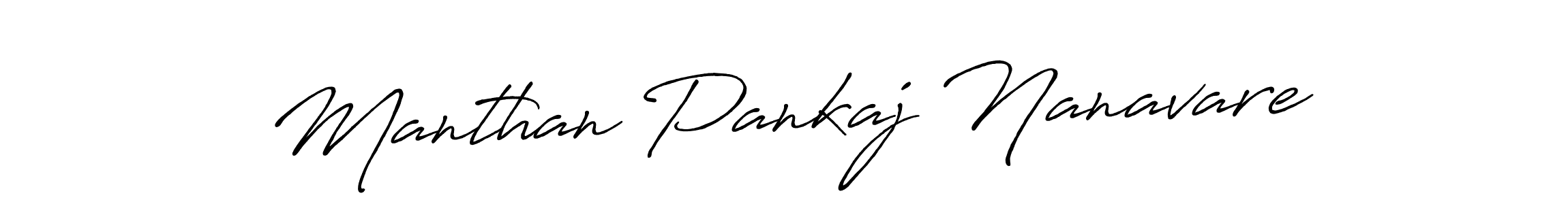 Also You can easily find your signature by using the search form. We will create Manthan Pankaj Nanavare name handwritten signature images for you free of cost using Antro_Vectra_Bolder sign style. Manthan Pankaj Nanavare signature style 7 images and pictures png