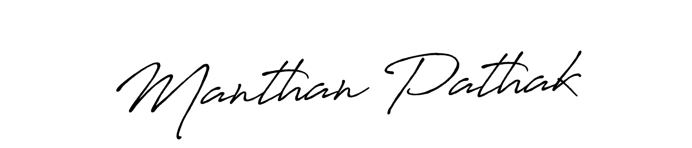 Also we have Manthan Pathak name is the best signature style. Create professional handwritten signature collection using Antro_Vectra_Bolder autograph style. Manthan Pathak signature style 7 images and pictures png