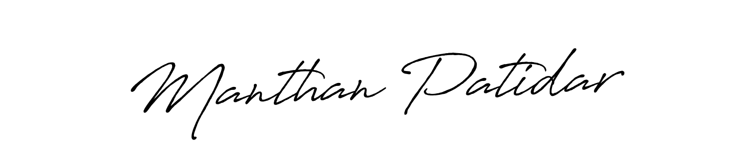 Use a signature maker to create a handwritten signature online. With this signature software, you can design (Antro_Vectra_Bolder) your own signature for name Manthan Patidar. Manthan Patidar signature style 7 images and pictures png