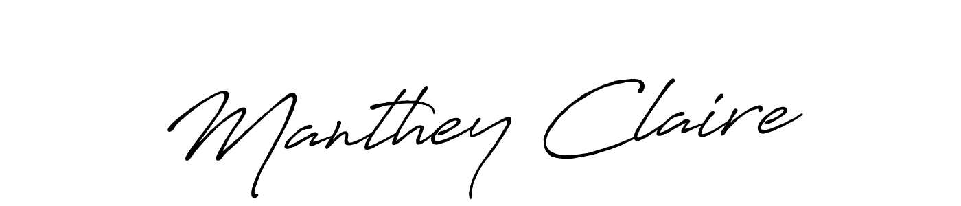Also we have Manthey Claire name is the best signature style. Create professional handwritten signature collection using Antro_Vectra_Bolder autograph style. Manthey Claire signature style 7 images and pictures png