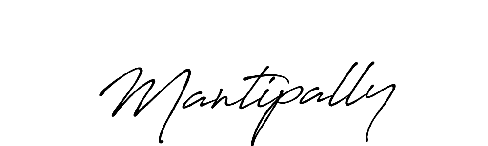 Create a beautiful signature design for name Mantipally. With this signature (Antro_Vectra_Bolder) fonts, you can make a handwritten signature for free. Mantipally signature style 7 images and pictures png