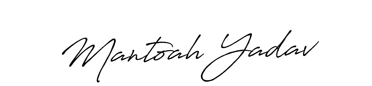 Also we have Mantoah Yadav name is the best signature style. Create professional handwritten signature collection using Antro_Vectra_Bolder autograph style. Mantoah Yadav signature style 7 images and pictures png