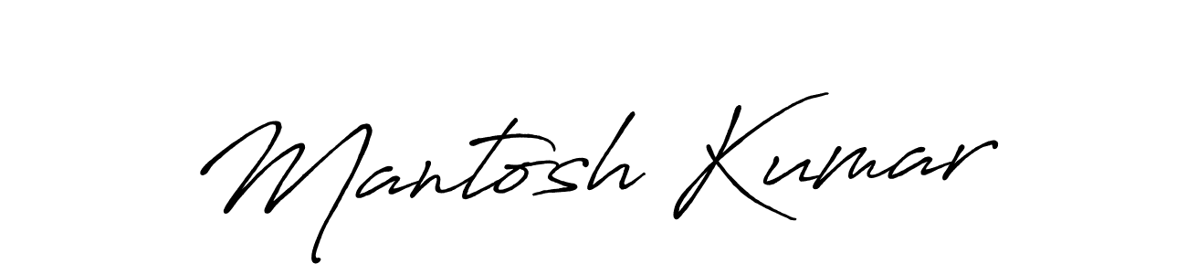 Make a beautiful signature design for name Mantosh Kumar. With this signature (Antro_Vectra_Bolder) style, you can create a handwritten signature for free. Mantosh Kumar signature style 7 images and pictures png