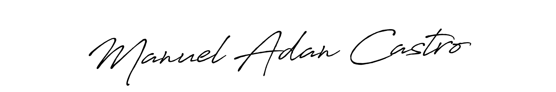 Design your own signature with our free online signature maker. With this signature software, you can create a handwritten (Antro_Vectra_Bolder) signature for name Manuel Adan Castro. Manuel Adan Castro signature style 7 images and pictures png