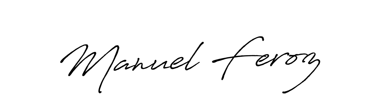 Use a signature maker to create a handwritten signature online. With this signature software, you can design (Antro_Vectra_Bolder) your own signature for name Manuel Feroz. Manuel Feroz signature style 7 images and pictures png