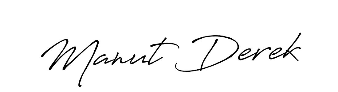 Make a beautiful signature design for name Manut Derek. Use this online signature maker to create a handwritten signature for free. Manut Derek signature style 7 images and pictures png