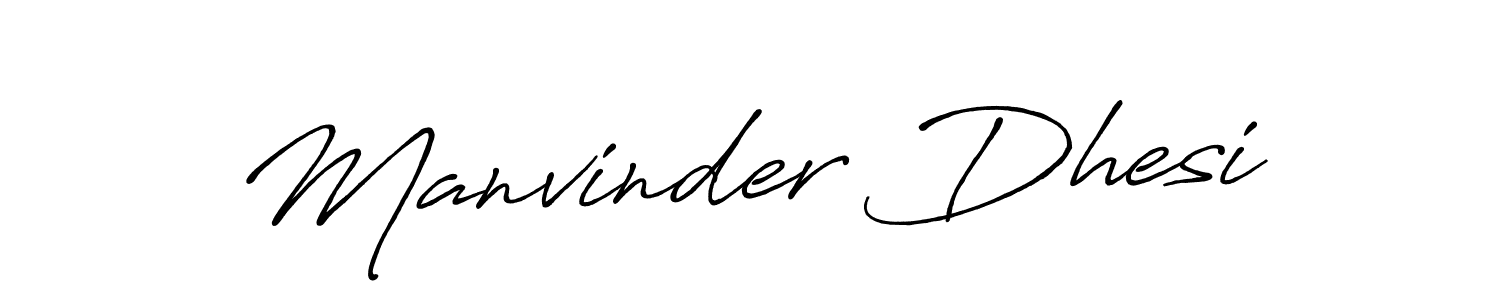 Design your own signature with our free online signature maker. With this signature software, you can create a handwritten (Antro_Vectra_Bolder) signature for name Manvinder Dhesi. Manvinder Dhesi signature style 7 images and pictures png