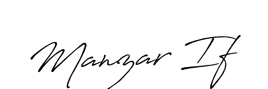 Create a beautiful signature design for name Manzar If. With this signature (Antro_Vectra_Bolder) fonts, you can make a handwritten signature for free. Manzar If signature style 7 images and pictures png