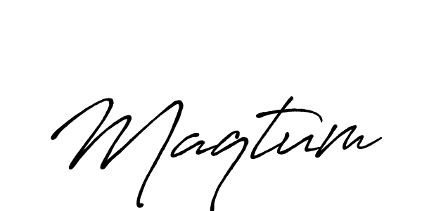 You should practise on your own different ways (Antro_Vectra_Bolder) to write your name (Maqtum) in signature. don't let someone else do it for you. Maqtum signature style 7 images and pictures png