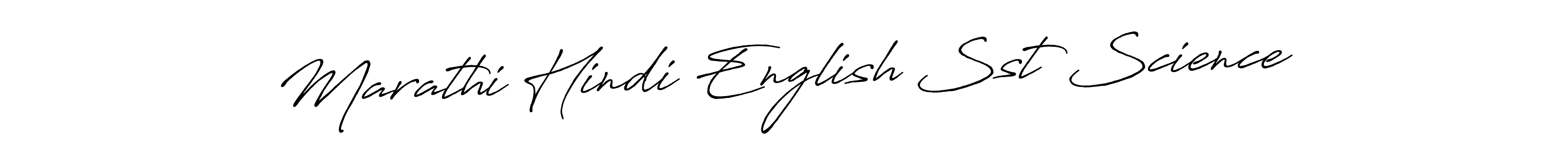 Once you've used our free online signature maker to create your best signature Antro_Vectra_Bolder style, it's time to enjoy all of the benefits that Marathi Hindi English Sst Science name signing documents. Marathi Hindi English Sst Science signature style 7 images and pictures png