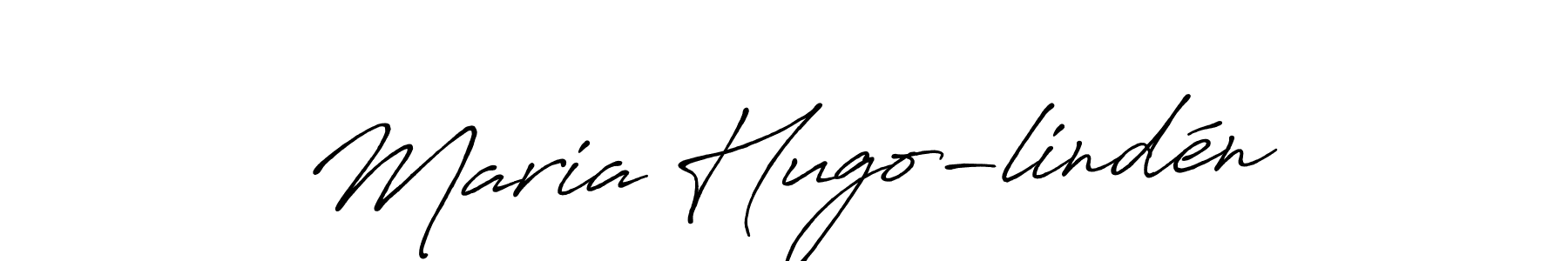 Also we have Maria Hugo-lindén name is the best signature style. Create professional handwritten signature collection using Antro_Vectra_Bolder autograph style. Maria Hugo-lindén signature style 7 images and pictures png