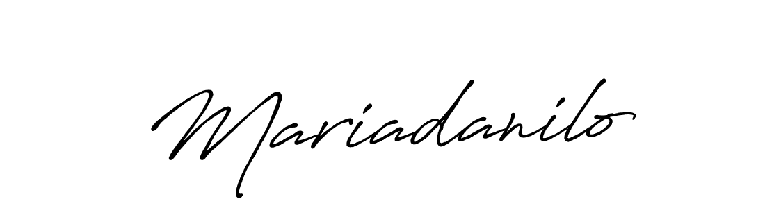 Make a short Mariadanilo signature style. Manage your documents anywhere anytime using Antro_Vectra_Bolder. Create and add eSignatures, submit forms, share and send files easily. Mariadanilo signature style 7 images and pictures png