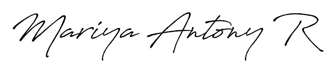 Style your name Mariya Antony R with confidence using Antro_Vectra_Bolder signature design. Simple, elegant, and ready for immediate document use. Mariya Antony R signature style 7 images and pictures png