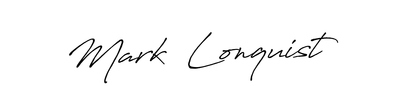 Also You can easily find your signature by using the search form. We will create Mark  Lonquist name handwritten signature images for you free of cost using Antro_Vectra_Bolder sign style. Mark  Lonquist signature style 7 images and pictures png