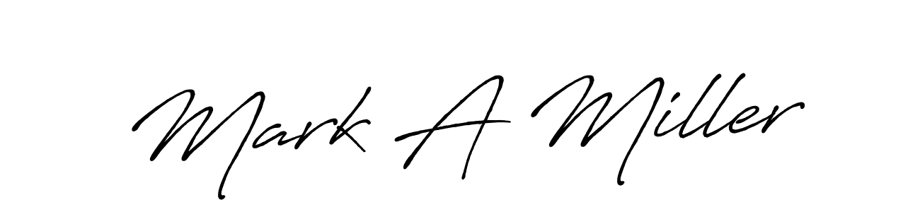 Design your own signature with our free online signature maker. With this signature software, you can create a handwritten (Antro_Vectra_Bolder) signature for name Mark A Miller. Mark A Miller signature style 7 images and pictures png