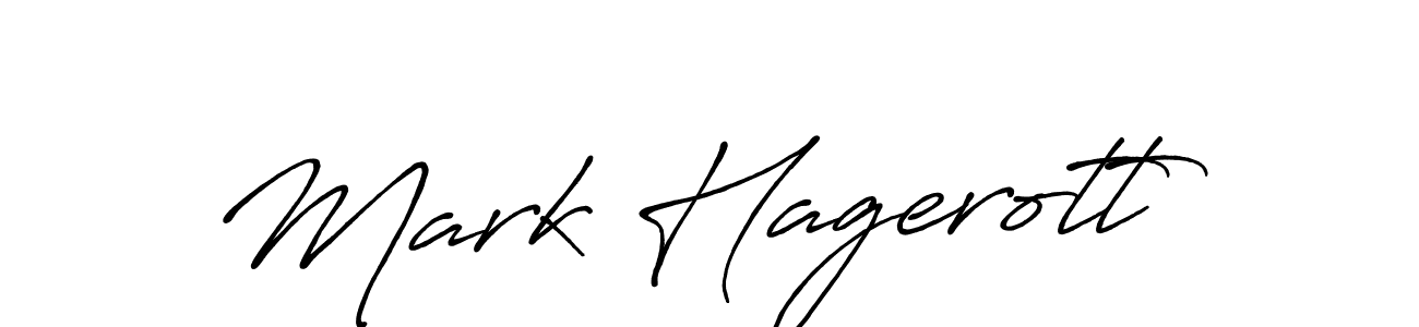 Also we have Mark Hagerott name is the best signature style. Create professional handwritten signature collection using Antro_Vectra_Bolder autograph style. Mark Hagerott signature style 7 images and pictures png