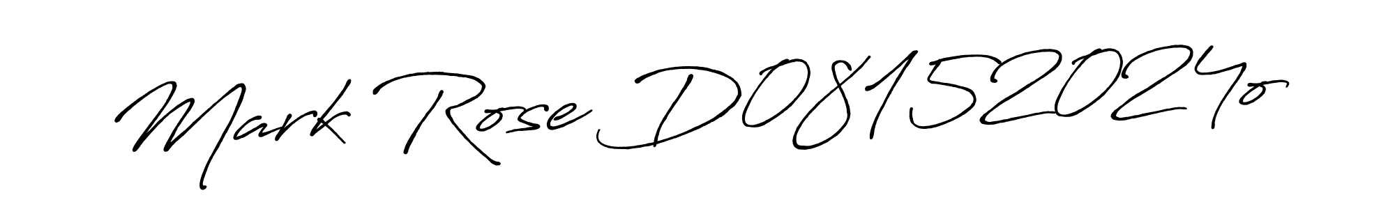 Also we have Mark Rose D08152024o name is the best signature style. Create professional handwritten signature collection using Antro_Vectra_Bolder autograph style. Mark Rose D08152024o signature style 7 images and pictures png