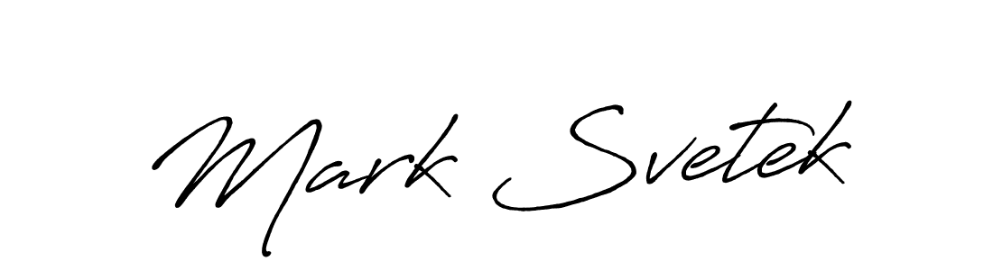 Also we have Mark Svetek name is the best signature style. Create professional handwritten signature collection using Antro_Vectra_Bolder autograph style. Mark Svetek signature style 7 images and pictures png