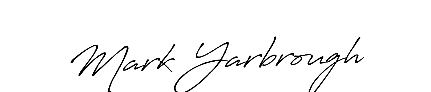 How to make Mark Yarbrough signature? Antro_Vectra_Bolder is a professional autograph style. Create handwritten signature for Mark Yarbrough name. Mark Yarbrough signature style 7 images and pictures png
