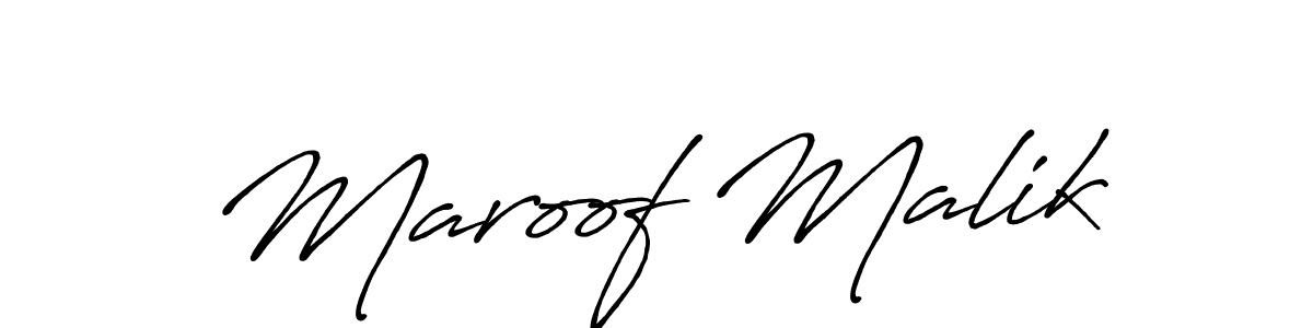 Design your own signature with our free online signature maker. With this signature software, you can create a handwritten (Antro_Vectra_Bolder) signature for name Maroof Malik. Maroof Malik signature style 7 images and pictures png