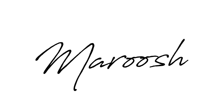 You should practise on your own different ways (Antro_Vectra_Bolder) to write your name (Maroosh) in signature. don't let someone else do it for you. Maroosh signature style 7 images and pictures png