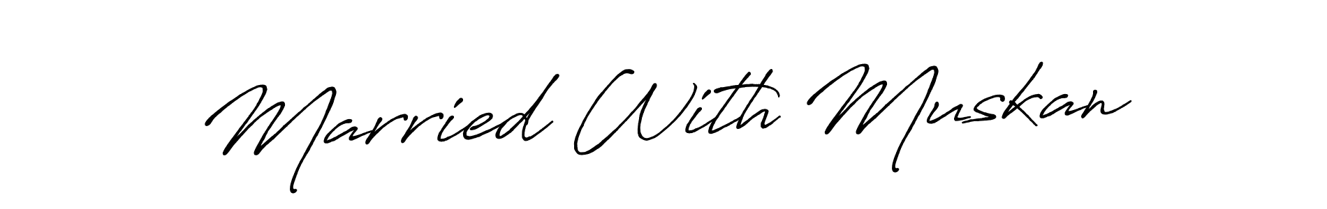 The best way (Antro_Vectra_Bolder) to make a short signature is to pick only two or three words in your name. The name Married With Muskan include a total of six letters. For converting this name. Married With Muskan signature style 7 images and pictures png