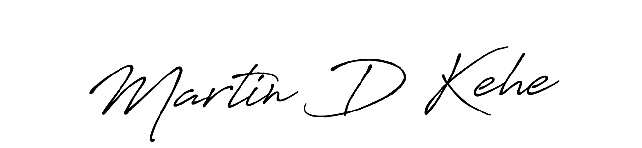 Use a signature maker to create a handwritten signature online. With this signature software, you can design (Antro_Vectra_Bolder) your own signature for name Martin D Kehe. Martin D Kehe signature style 7 images and pictures png