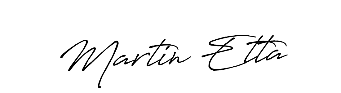 Make a beautiful signature design for name Martin Etta. With this signature (Antro_Vectra_Bolder) style, you can create a handwritten signature for free. Martin Etta signature style 7 images and pictures png