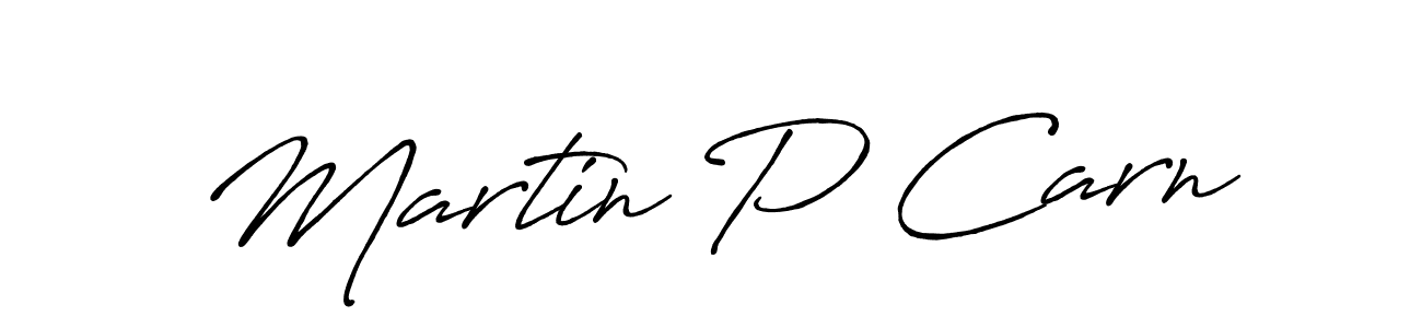 Design your own signature with our free online signature maker. With this signature software, you can create a handwritten (Antro_Vectra_Bolder) signature for name Martin P Carn. Martin P Carn signature style 7 images and pictures png