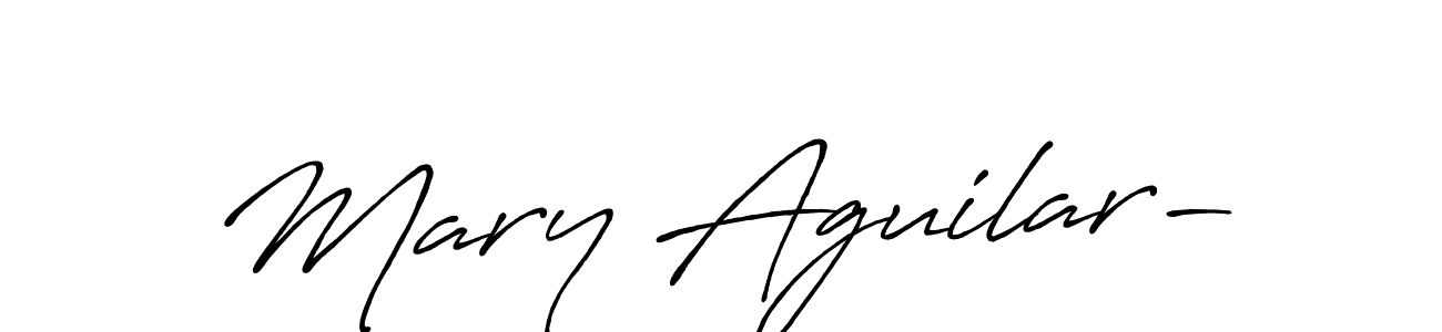 Create a beautiful signature design for name Mary Aguilar-. With this signature (Antro_Vectra_Bolder) fonts, you can make a handwritten signature for free. Mary Aguilar- signature style 7 images and pictures png