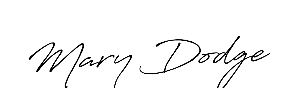 Design your own signature with our free online signature maker. With this signature software, you can create a handwritten (Antro_Vectra_Bolder) signature for name Mary Dodge. Mary Dodge signature style 7 images and pictures png