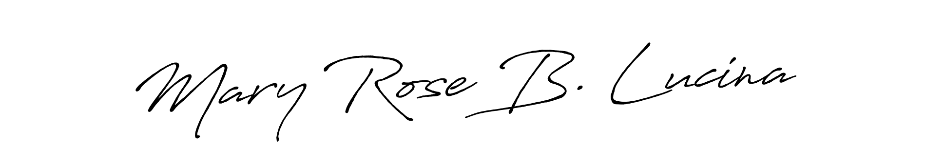 You should practise on your own different ways (Antro_Vectra_Bolder) to write your name (Mary Rose B. Lucina) in signature. don't let someone else do it for you. Mary Rose B. Lucina signature style 7 images and pictures png