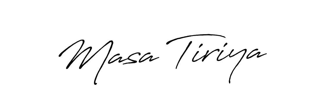 Make a short Masa Tiriya signature style. Manage your documents anywhere anytime using Antro_Vectra_Bolder. Create and add eSignatures, submit forms, share and send files easily. Masa Tiriya signature style 7 images and pictures png