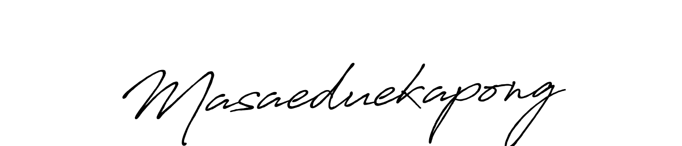 Design your own signature with our free online signature maker. With this signature software, you can create a handwritten (Antro_Vectra_Bolder) signature for name Masaeduekapong. Masaeduekapong signature style 7 images and pictures png