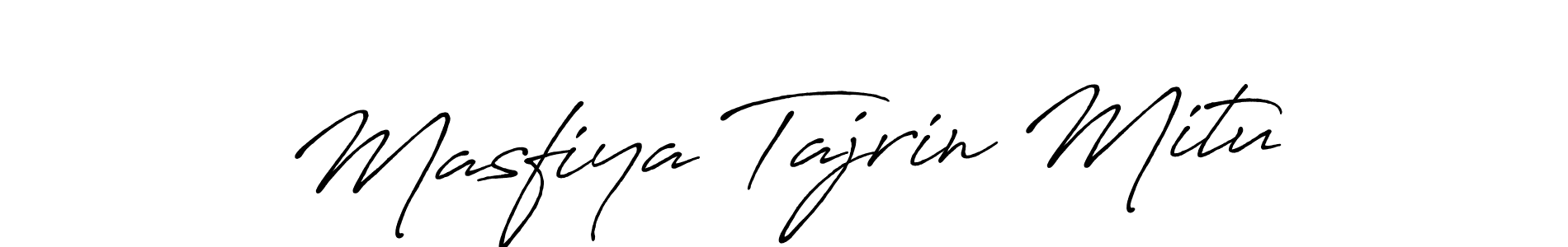 Make a beautiful signature design for name Masfiya Tajrin Mitu. With this signature (Antro_Vectra_Bolder) style, you can create a handwritten signature for free. Masfiya Tajrin Mitu signature style 7 images and pictures png