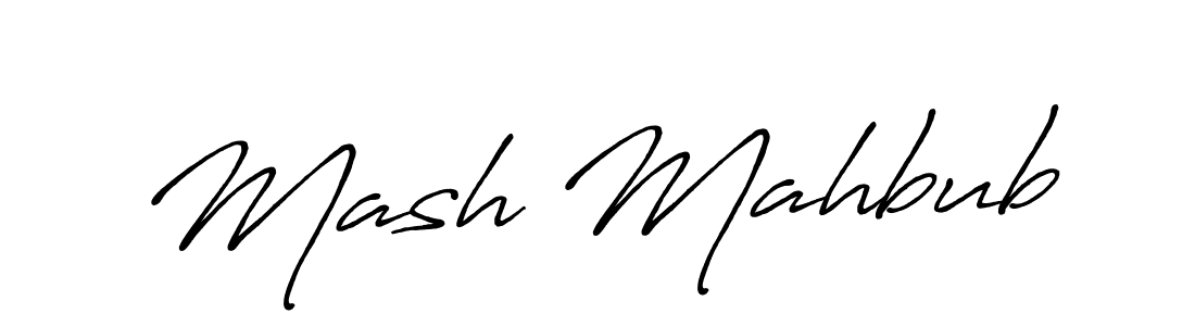 Design your own signature with our free online signature maker. With this signature software, you can create a handwritten (Antro_Vectra_Bolder) signature for name Mash Mahbub. Mash Mahbub signature style 7 images and pictures png