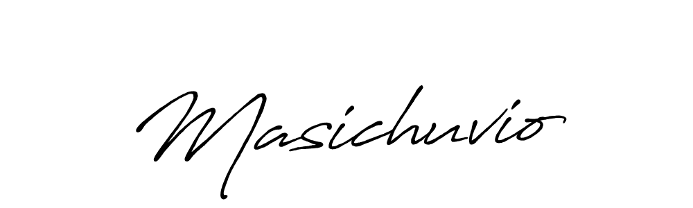 Make a beautiful signature design for name Masichuvio. With this signature (Antro_Vectra_Bolder) style, you can create a handwritten signature for free. Masichuvio signature style 7 images and pictures png