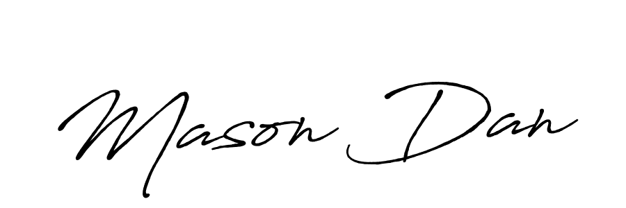 How to make Mason Dan signature? Antro_Vectra_Bolder is a professional autograph style. Create handwritten signature for Mason Dan name. Mason Dan signature style 7 images and pictures png