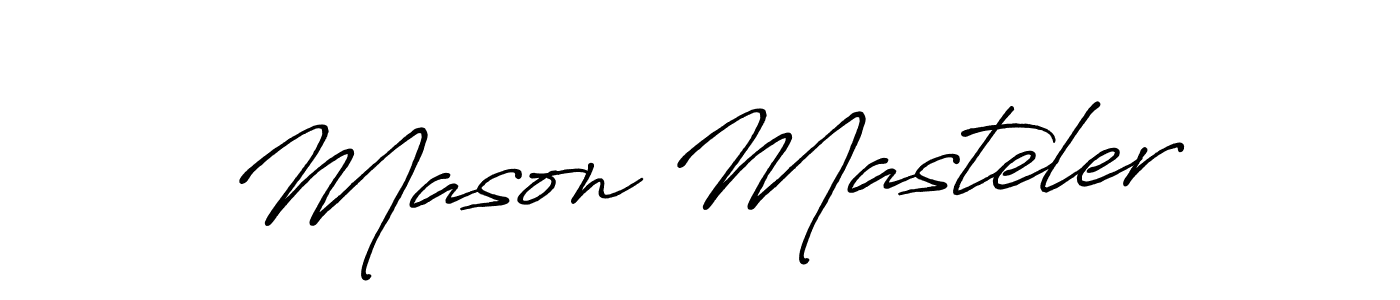 It looks lik you need a new signature style for name Mason Masteler. Design unique handwritten (Antro_Vectra_Bolder) signature with our free signature maker in just a few clicks. Mason Masteler signature style 7 images and pictures png