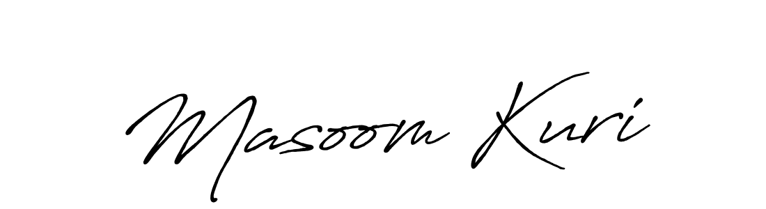 You should practise on your own different ways (Antro_Vectra_Bolder) to write your name (Masoom Kuri) in signature. don't let someone else do it for you. Masoom Kuri signature style 7 images and pictures png