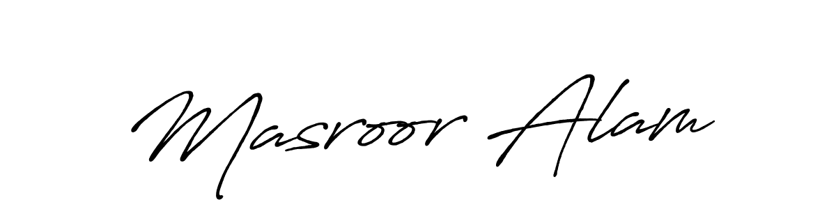 Design your own signature with our free online signature maker. With this signature software, you can create a handwritten (Antro_Vectra_Bolder) signature for name Masroor Alam. Masroor Alam signature style 7 images and pictures png