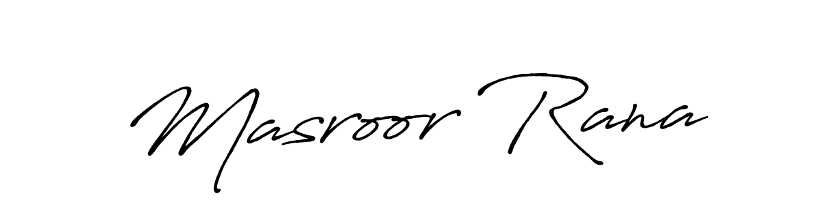 Masroor Rana stylish signature style. Best Handwritten Sign (Antro_Vectra_Bolder) for my name. Handwritten Signature Collection Ideas for my name Masroor Rana. Masroor Rana signature style 7 images and pictures png