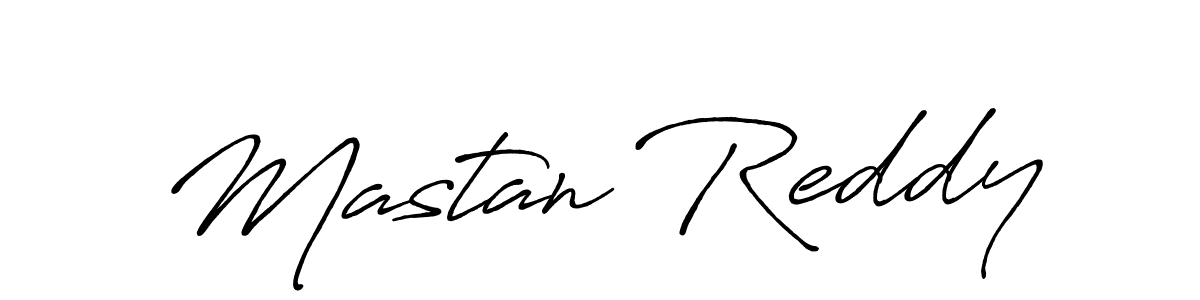 Create a beautiful signature design for name Mastan Reddy. With this signature (Antro_Vectra_Bolder) fonts, you can make a handwritten signature for free. Mastan Reddy signature style 7 images and pictures png