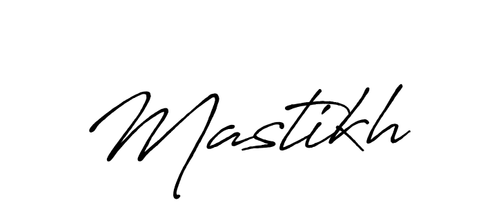 You should practise on your own different ways (Antro_Vectra_Bolder) to write your name (Mastikh) in signature. don't let someone else do it for you. Mastikh signature style 7 images and pictures png