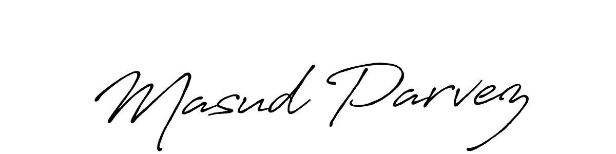Make a beautiful signature design for name Masud Parvez. With this signature (Antro_Vectra_Bolder) style, you can create a handwritten signature for free. Masud Parvez signature style 7 images and pictures png