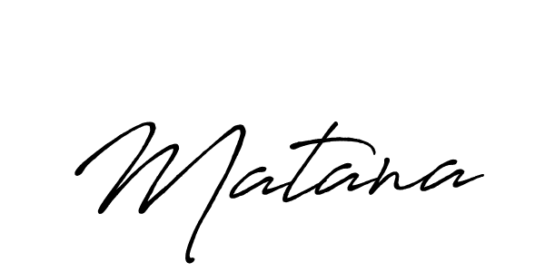 Similarly Antro_Vectra_Bolder is the best handwritten signature design. Signature creator online .You can use it as an online autograph creator for name Matana. Matana signature style 7 images and pictures png